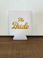 "The Bride" Koozie